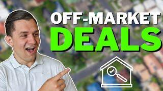 How to Find the Best Off-Market Real Estate Deals