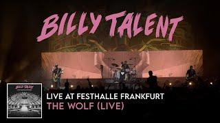Billy Talent - The Wolf Live at Festhalle Frankfurt