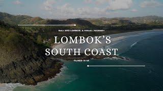  Lombok’s South Coast From Kuta to Selong Belanak - Aerial Island Views in 4K