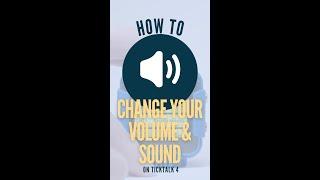 How To Change Your Volume & Sound On TickTalk 4
