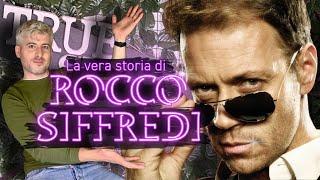 LA VERA STORIA DI ROCCO SIFFREDI