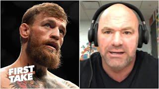 Dana White talks Conor McGregors retirement & UFC 251  First Take