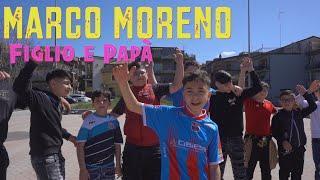 Marco Moreno - Figlio e Papà Video Ufficiale