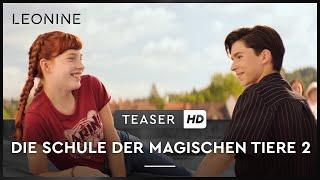 Die Schule der magischen Tiere 2 - Teaser deutschgerman FSK 0