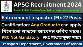 APSC Recruitment 2024 Enforcement Inspector Transport Department