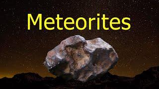 What is a Meteorite?