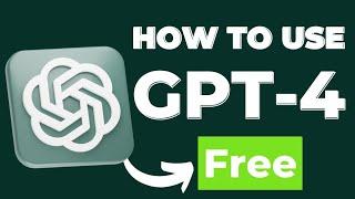 How to use ChatGPT-4 for FREE 2024 UPDATE