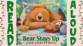 Bear Stays Up For Christmas  Read Aloud Books for Kids