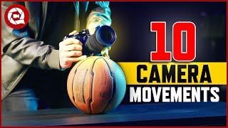 10 CAMERA MOVEMENTS on a BUDGET camera hacks