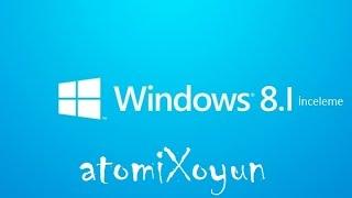 Windows 8.1 İnceleme