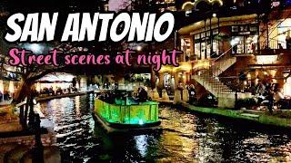 San Antonio downtown walking at night  River Walk  San Antonio Street Scenes 4K