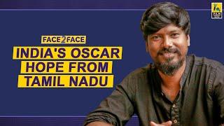 P.S. Vinothraj Interview With Baradwaj Rangan  Face 2 Face  Koozhangal  Vignesh Shivan