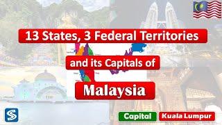 Malaysia State Federal Territories and Districts  State and districts of Malaysia.