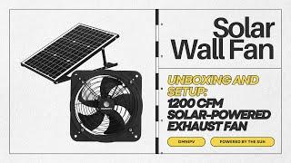 Solar Wall Fan Unboxing and Plugging  14 Exhaust Fan With 1200 CFM  OmniPV