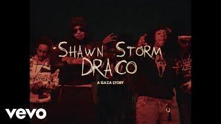 Shawn Storm - Draco A Gaza Story  Official Music Video