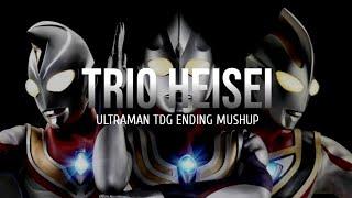 Trio Heisei Ultraman TDG Ending Mashup Lyrics