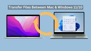 How To Transfer Files Between Mac And Windows 1110  Connect Mac to PC