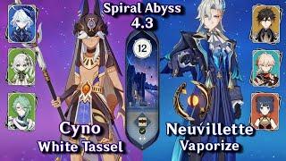 C0 Cyno White Tassel & C0 Neuvillette Vaporize  Spiral Abyss 4.3 Floor 12 9 Stars - Genshin Impact