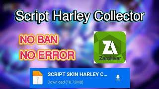 Script skin Harley Collector Full Effect  Mobile legends 