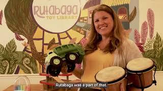Rutabaga Toy Library - Our Neighborhoods Our Businesses Our Stories