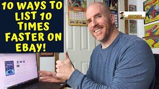 10 Ways to List 10 Times Faster on eBay