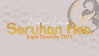 Video Lirik Jingle DINAMIKA PKN STAN 2019