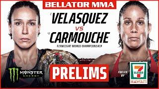 BELLATOR MMA 278 Velasquez vs. Carmouche  Monster Energy Prelims fueled by 7-Eleven Hawaii  INT