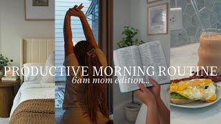 MY 6AM PRODUCTIVE MORNING ROUTINE healthy habits + balancing motherhood &overcoming procrastination