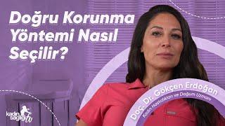 Doğru Korunma Yöntemi Nasıl Seçilir?