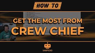 How to get more from Crew Chief