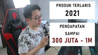 REKOMENDASI PRODUK TERLARIS 2021  Jualan Online Omset Miliaran