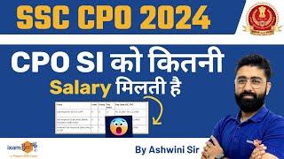 SSC CPO 2024  SSC CPO Salary Slip  CPO Latest Salary Slip  By Ashwini Sir