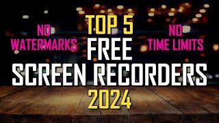 Top 5 Best FREE Screen Recording Software 2024