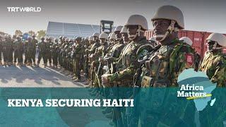 Africa Matters Kenya policing Haiti