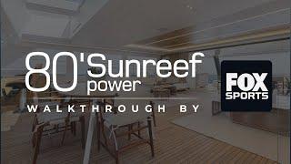 80 Sunreef Power Pronto motor yacht on Fox Sports