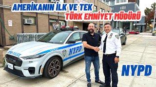 Amerikanın İlk ve Tek Türk Emniyet Müdürü NYPD