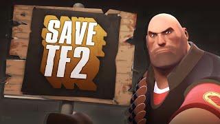 How We Can ACTUALLY Save TF2