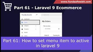 Laravel 9 Ecom - Part 61 How to set menu item to active in laravel  Set Current Navbar item active