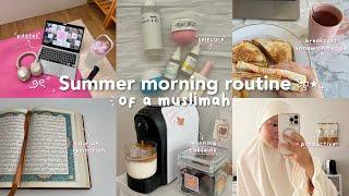 5AM SUMMER MORNING ROUTINE 2024 ️  Productive islamic habits motivational