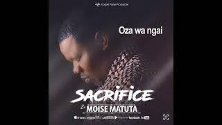 Moise Matuta -oza wa nga  audio officiel