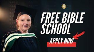 Free Bible School  Apply Now