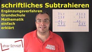 Minus - schriftliches Subtrahieren Ergänzungsverfahren  Mathematik einfach erklärt  Lehrerschmidt