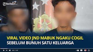 Viral Video JND Mabuk Ngaku Cogil sebelum Bunuh Satu Keluarga di Kaltim Akting Sakit Depan Polisi