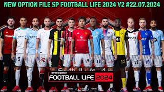 NEW OPTION FILE SP FOOTBALL LIFE 2024 V2 #22.07.2024