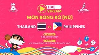 LIVE WOMENS BASKETBALL  THAILAND vs PHILIPPINES  ASEAN SCHOOLS GAMES 2024