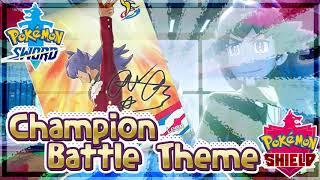 Pokemon Sword & Shield - Champion Battle Theme