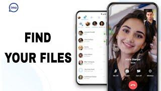 How To Find Your Files On Imo App