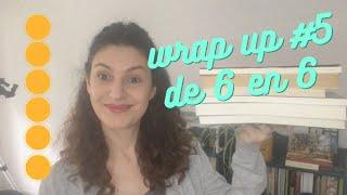 {WRAP UP DE 6 EN 6} #5 DE 2021