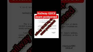 railway GDCE exam update#toptrending