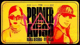 Maria Becerra Ivy Queen - PRIMER AVISO Official Trailer